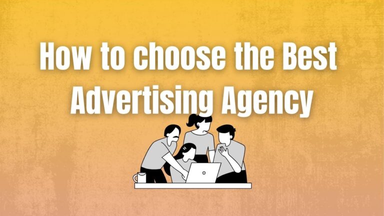 How to Choose the best advertising agency in houston