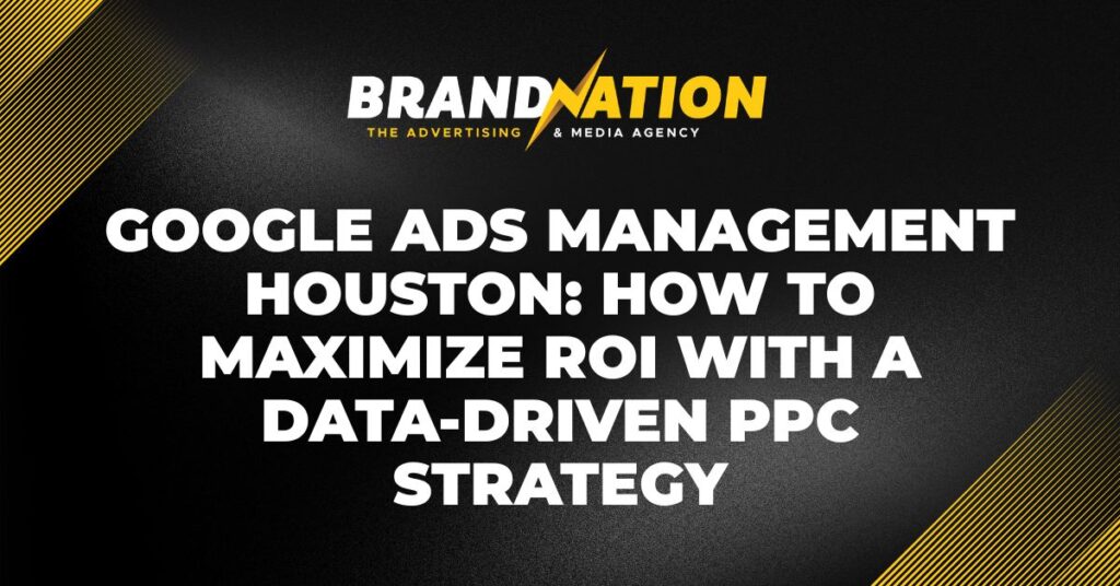 google ads management houston